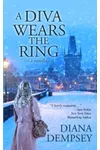 A Diva Wears the Ring
