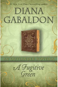 A Fugitive Green