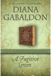 A Fugitive Green