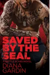 Saved By The SEAL