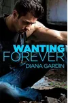 Wanting Forever