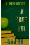 An Educated Death