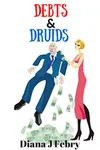 Debts and Druids
