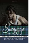 Entangled With You