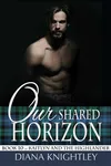 Our Shared Horizon