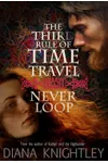The Third Rule of Time Travel