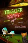 Trigger Yappy