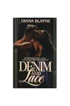 Denim and Lace (As: Diana Blayne)