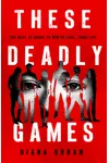 These Deadly Games