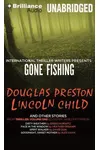 Gone Fishing and Other Stories