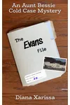 The Evans File