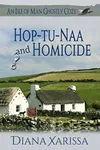 Hop-tu-Naa and Homicide