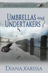 Umbrellas and Undertakers