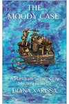 The Moody Case