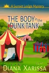 The Body in the Dunk Tank
