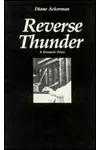 Reverse Thunder: A Dramatic Poem