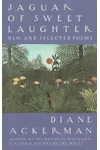 Jaguar of Sweet Laughter: New and Selected Poems