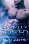 Divinely Ruined