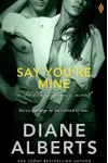 Say You're Mine