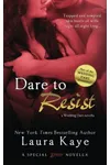 Dare to Resist