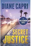 Harper's Hell / Secret Justice