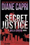 Harper's Hell / Secret Justice