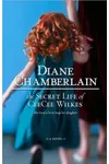 The Secret Life of CeeCee Wilkes / The Lost Daughter / A Beautiful Lie