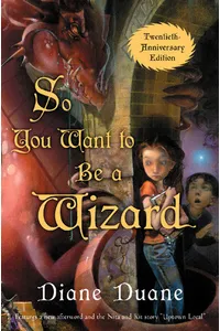 So You Want to Be a Wizard