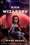 High Wizardry