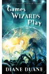 Games Wizards Play