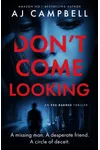 Don't Come Looking
