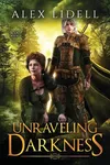 A Court of Truth and Thorns / Unraveling Darkness