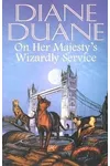 On Her Majesty's Wizardly Service