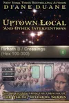 Uptown Local and Other Interventions