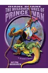 The Misadventures of Prince Ivan