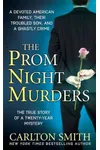 The Prom Night Murders