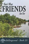 That's What Friends Are For