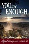 You Are Enough