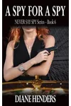 A Spy for a Spy