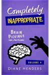 Completely Inappropriate