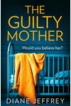 The Guilty Mother