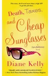 Death, Taxes, and Cheap Sunglasses