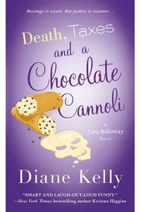 Death, Taxes, and a Chocolate Cannoli