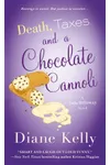 Death, Taxes, and a Chocolate Cannoli