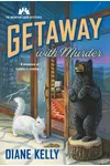 Getaway With Murder