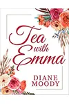 Tea with Emma