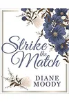 Strike the Match