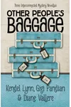 Other People's Baggage