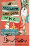 The Decorator Who Knew Too Much