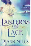 Lanterns and Lace